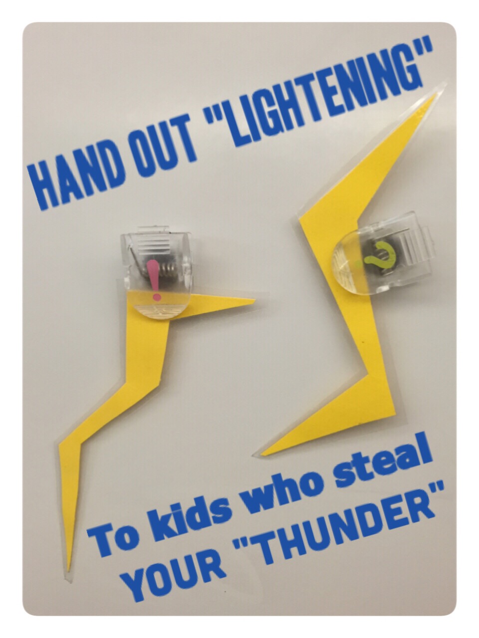 Reluctant student participation? Hand out lightening bolts to students who "steal your thunder" and guess what you are about to say!  www.theardentteacher.com